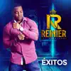 Reinier El Príncipe - Éxitos